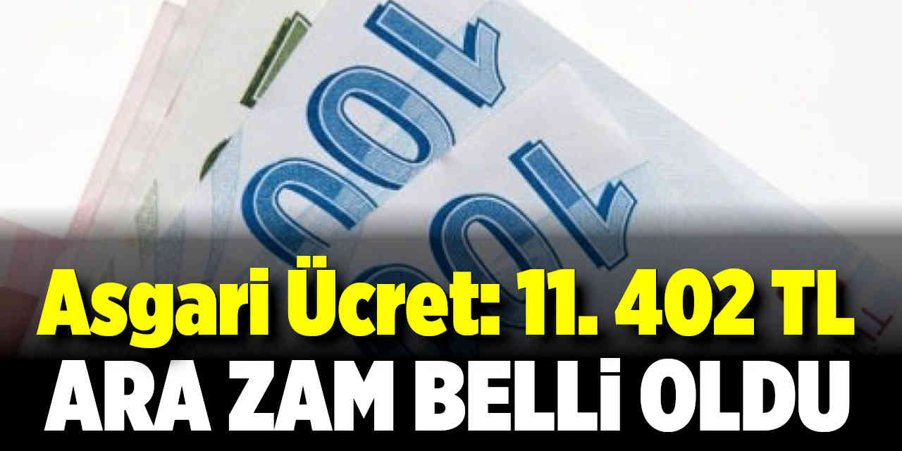 Asgari Ücrete Ara Zam Belli Oldu
