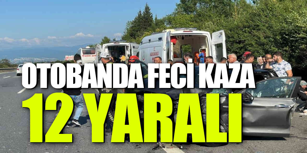 Otobanda Feci Kaza: 12 Yaralı Var