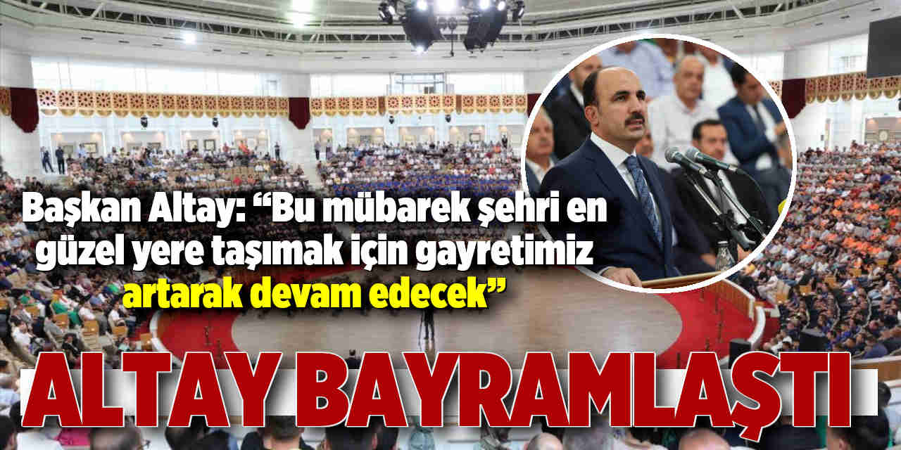 Uğur İbrahim Altay Bayramlaştı