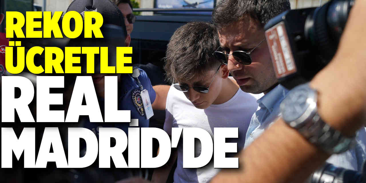 Rekor Ücretle Real Madrid'de