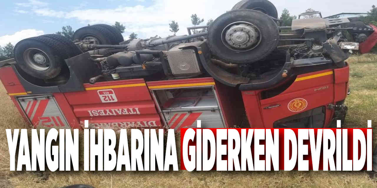 Yangın ihbarına giden itfaiye aracı devrildi: 3 yaralı
