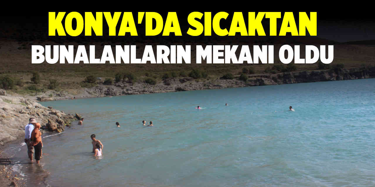 Burası Konya'da Sıcaktan Bunalanların Mekanı Oldu