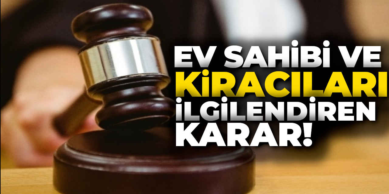 Yargıtay'dan Önemli Karar!