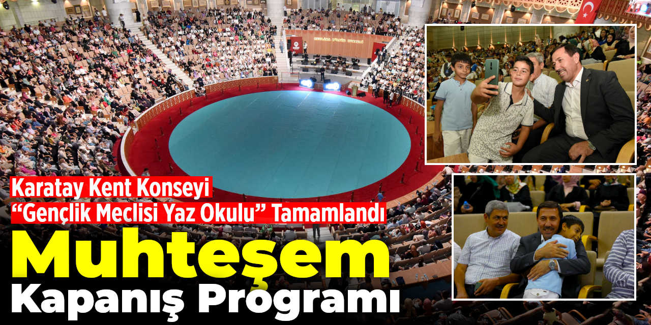 Karatay Yaz Okulunda Muhteşem Kapanış