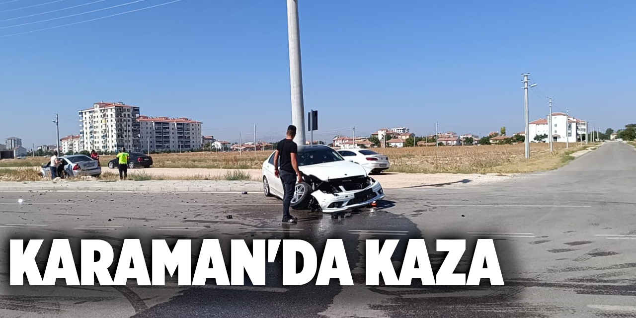 Karaman'da Kaza, Otomobiller Çarpıştı