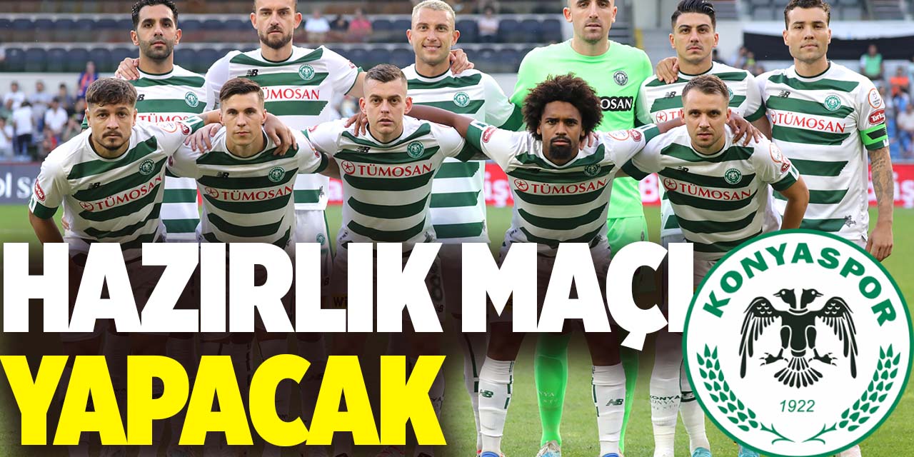 Konyaspor Hazırlık Maçı Yapacak