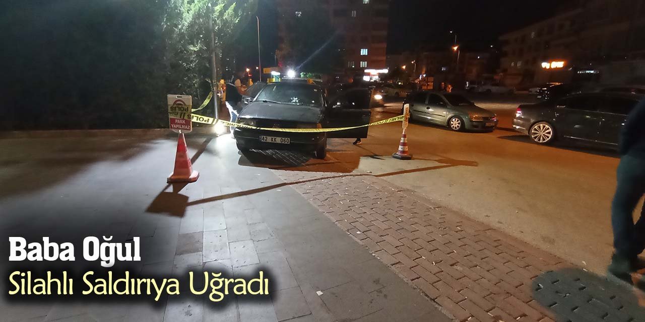 Kavga ettiği baba ve oğlunun evine giden kişi silahlı saldırıya uğradı