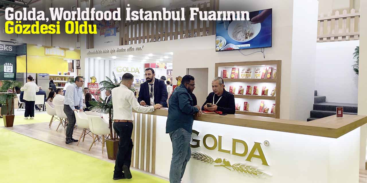 Golda, WorldFood İstanbul Fuarının Gözdesi Oldu