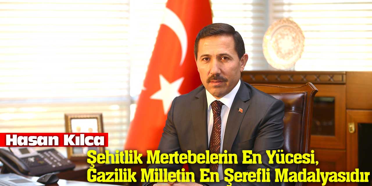 Başkan Kılca Şehitler ve Gaziler Gününü Kutladı
