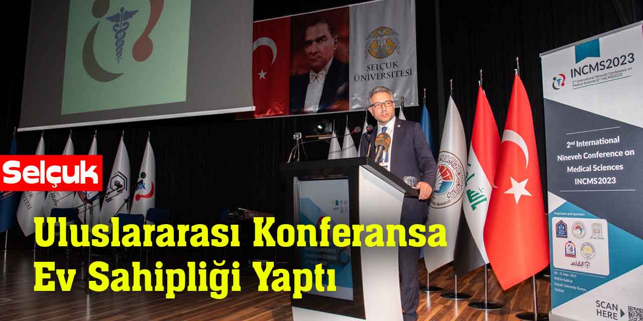 Selçuk, Uluslararası Konferansa Ev Sahipliği Yaptı