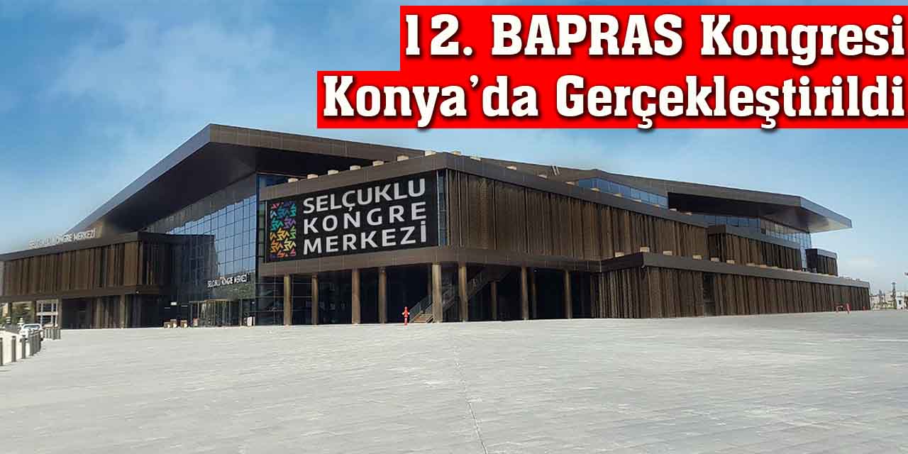 Selçuklu Kongre Merkezi Uluslararası Organizasyonlara Ev Sahipliği Yapıyor