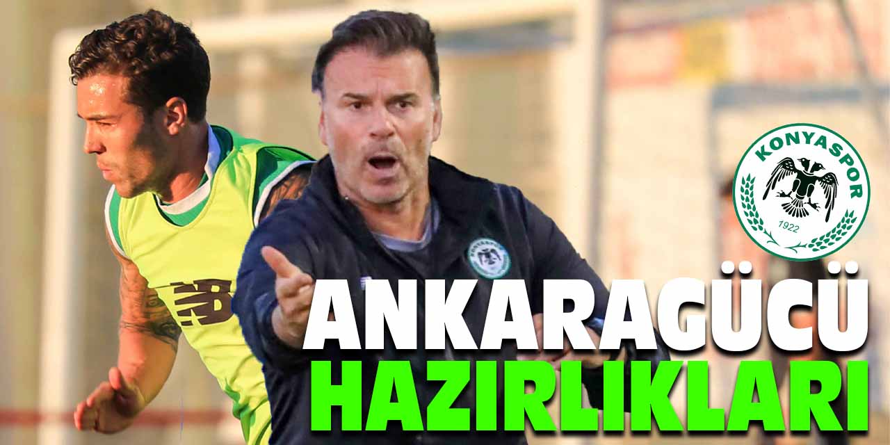 Konyaspor'un Ankaragücü hazırlıkları sürüyor