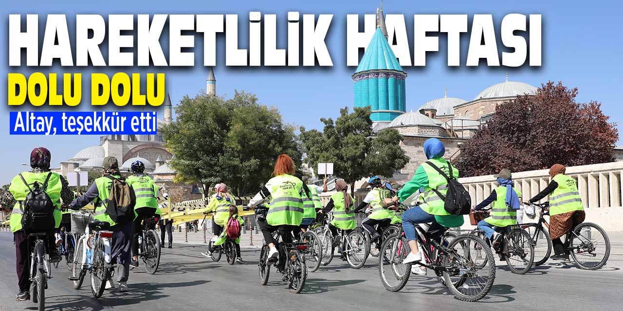 'Avrupa Hareketlilik Haftası' Konya'da dolu dolu geçti