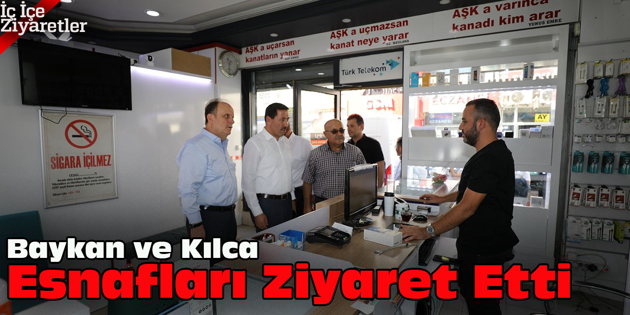 Baykan ve Kılca Esnafları Ziyaret Etti
