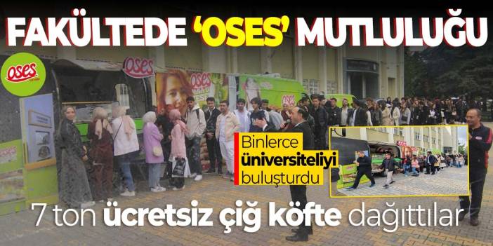 Konya'daki üniversitede 'Oses' heyecanı! 7 ton ücretsiz çiğ köfteyi böyle dağıttılar