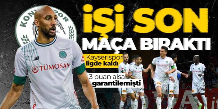 Konyaspor için umutlar son haftada! Kayserispor 2-2 Konyaspor