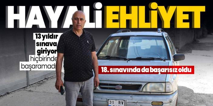 18 kez ehliyet sınavına girdi hiçbirini kazanamadı! "Gece gündüz çalışıyorum ama olmuyor"