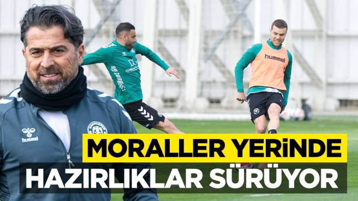 Konyaspor'da moraller yerinde hazırlıklar sürüyor