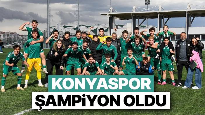 Konyaspor şampiyon oldu